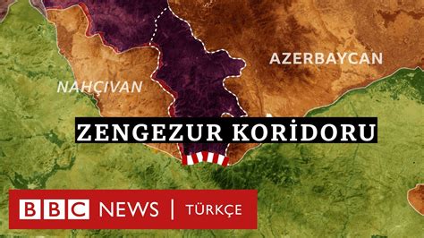 Zengezur Koridoru Azerbaycan Nahçıvan ve Türkiye yi bağlayan proje