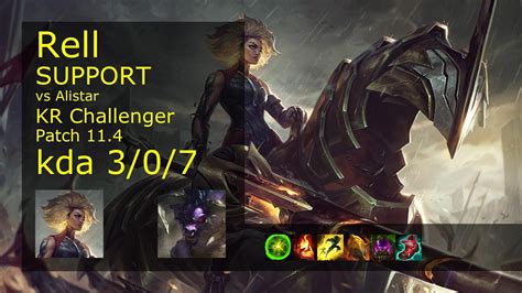 Rell Support Ezreal Vs Alistar Tristana KR Challenger 3 0 7 Patch