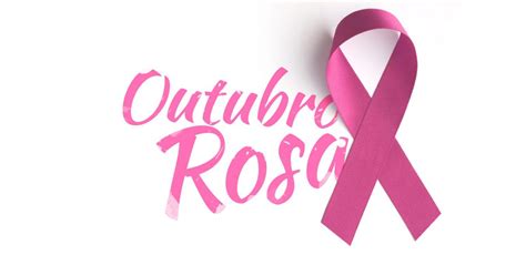 Conhe A Melhor A Campanha Outubro Rosa Latinmed