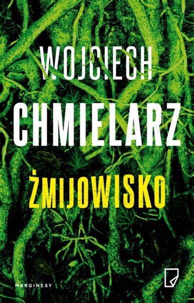 Żmijowisko Chmielarz Wojciech PDF Ebook Mobi Epub