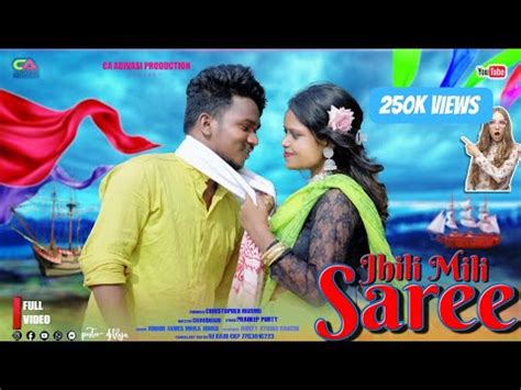 Jhili Mili Saree New Ho Munda Romantic Video Song Chaudhuri