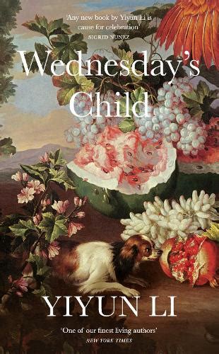 Wednesday’s Child by Yiyun Li | Waterstones