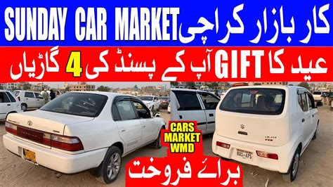 Sunday Car Bazar Karachi 2023 Used Cars For Sale In Pakistan Cheap