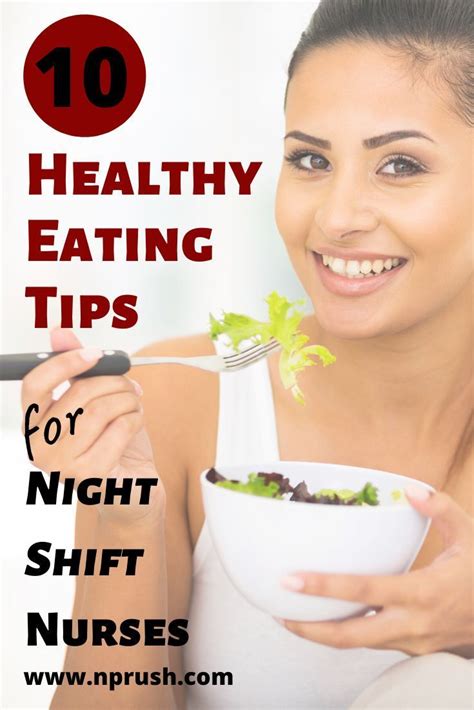 10 Healthy Eating Tips For Night Shift Nurses In 2020 Night Shift Nurse Night Shift Healthy