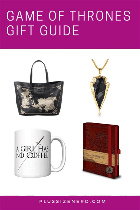 Game of Thrones Gift Guide for Plus Size Women