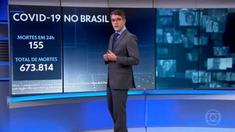 Brasil Registra Mortes Pela Covid Em Horas Jornal Nacional G