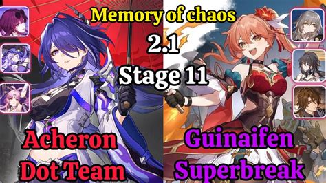 E0S0 Acheron Dot Team E5S5 Guinaifen Superbreak MOC Stage 11 F2p