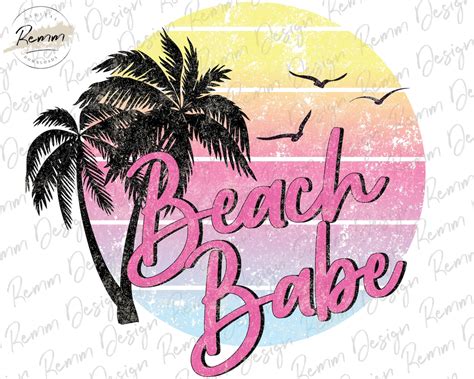 Beach Babe Png Summer Png Retro Png Vintage Png Beach Png Sublimation Or Printable Design