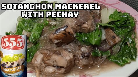 Sotanghon Mackerel With Pechay Lutong Bahay Youtube