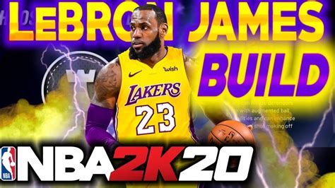 Lebron James Build K Best Facilitating Finisher How To Build Best