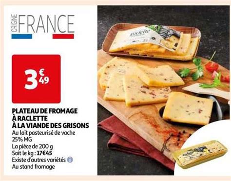 Promo Plateau De Fromage Raclette La Viande Des Grisons Chez Auchan