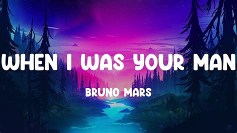 Bruno Mars When I Was Your Man Lyrics Wiz Khalifa Charlie Puth