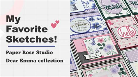 My Favorite Sketches Dear Emma Collection Card Making With Kristie