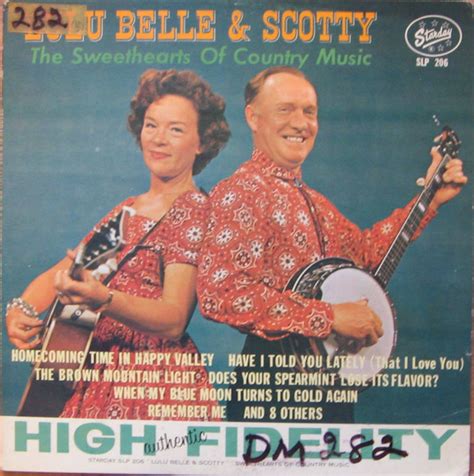 Lulu Belle Scotty The Sweethearts Of Country Music Releases Discogs