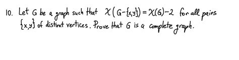 Solved 10 Let G be a graph such that χ G x y χ G 2 for Chegg