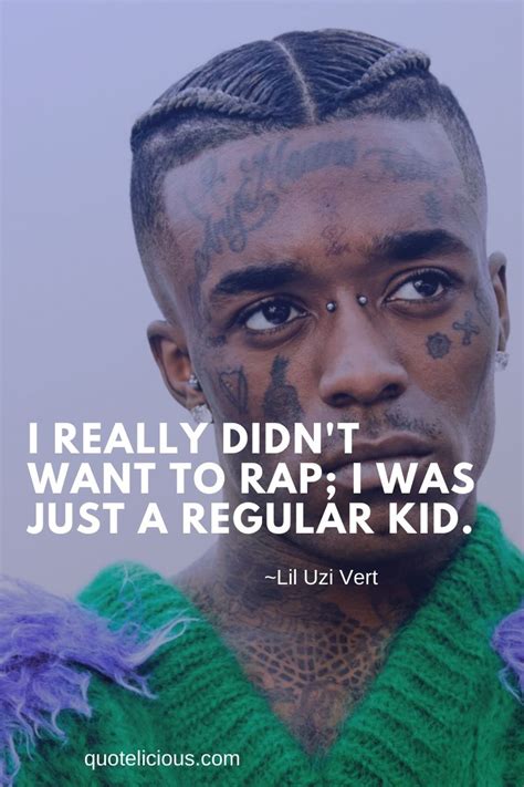 27+ Best Lil Uzi Vert Quotes and Sayings About Music, Life