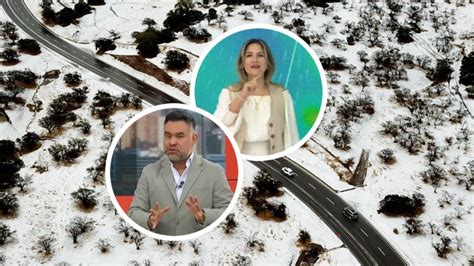 Qué Dijeron Marcone Y Michelle Adam Sobre Posibilidad De Nieve En La Rm T13