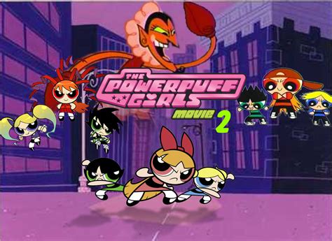 The Powerpuff Girls Movie Powerpuff Girls The Powerpuff Girls Movie 2