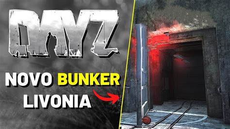 EXPLORANDO O NOVO BUNKER DE LIVONIA EM DAYZ YouTube