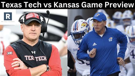 Texas Tech Vs Kansas Game Preview College Football Game Predictions