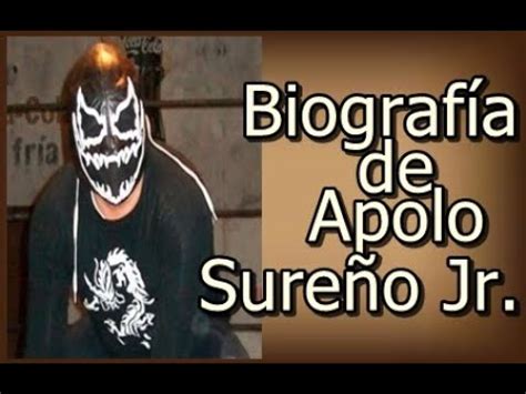 Biografía de Apolo Sureño Jr YouTube