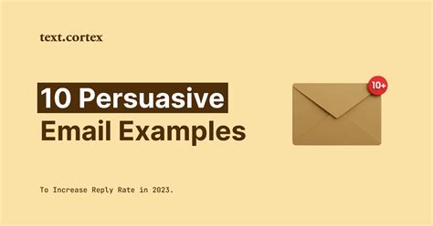 10 Persuasive Email Examples To Increase Reply Rate In 2024