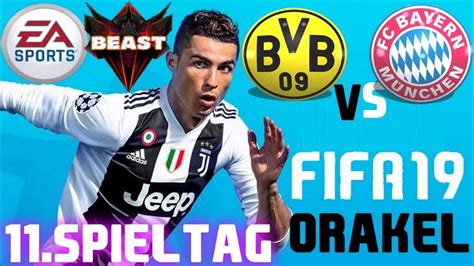 FIFA 19 ORAKEL Bundesliga11 SpieltagBVB VS FC Bayern München