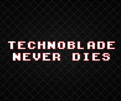 Technoblade Quotes Technoblade Never Dies Youth Kids Adult | Etsy