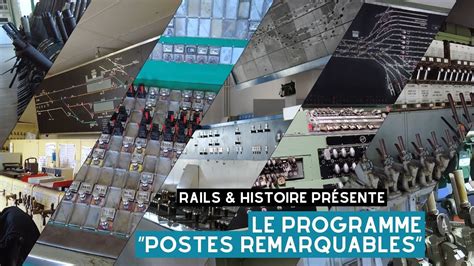 Le Programme Postes D Aiguillage Remarquables YouTube