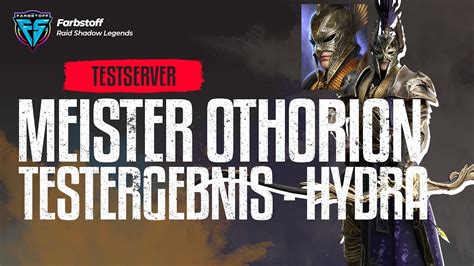 Raid Shadow Legends Der Neue Hydra Meister Othorion Testergebnisse