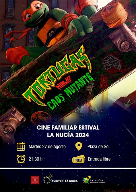 La Pel Cula Ninja Turtles Caos Mutante Ma Ana En La Plaza Del Sol De