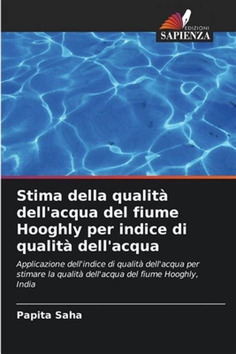 Stima Della Qualit Dell Acqua Del Fiume Hooghly Per Indice Di Qualit