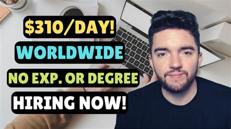 310 Day Work From Anywhere Worldwide Remote Jobs No Experience No