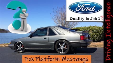 Quality Job 1 Ford Motor Company Poor Workmanship 84 86 Fox Body