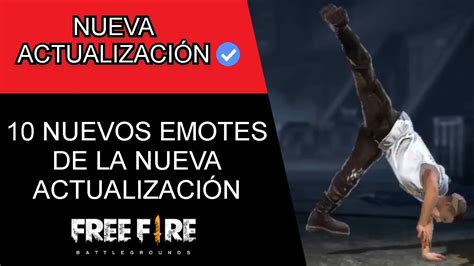 NUEVOS EMOTES DE LA PRÓXIMA ACTUALIZACIÓN DE FREE FIRE NUEVOS EMOTES