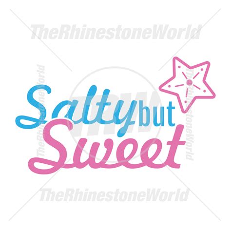 Salty But Sweet Vector Design Va Saltybutsweet