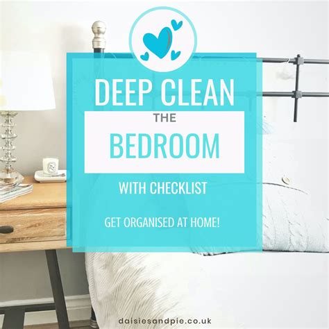 How To Deep Clean Your Bedroom - Daisies & Pie