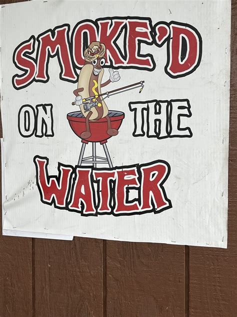 Smoked On The Water Updated January Photos Th St