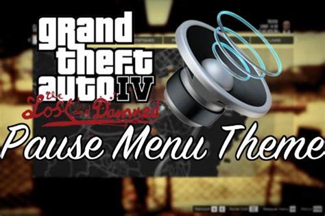 GTA 4 Pause Menu Theme GTA5 Mods