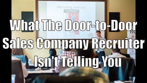 What The Door To Door Sales Company Recruiter Isnt Telling You Youtube