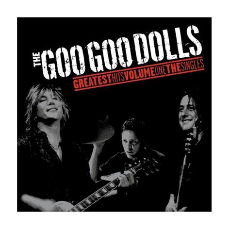 The Goo Goo Dolls Greatest Hits Vol1 The Sn Vinilo — Palacio De La