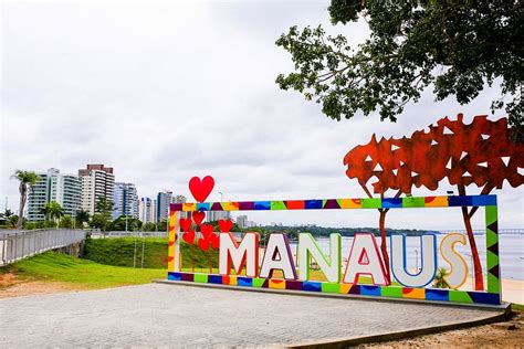 Manaus Entra Para A Lista Das Dez Melhores Cidades De Destinos