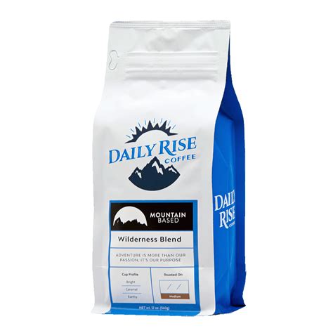 Mountain Based Daily Rise Coffee Daily Rise Coffee