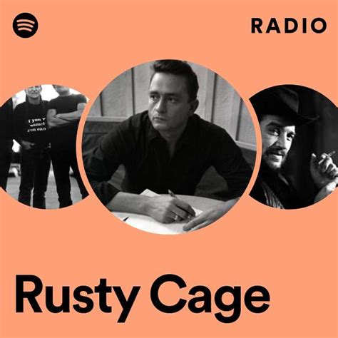 Rusty Cage Radio Playlist By Spotify Spotify