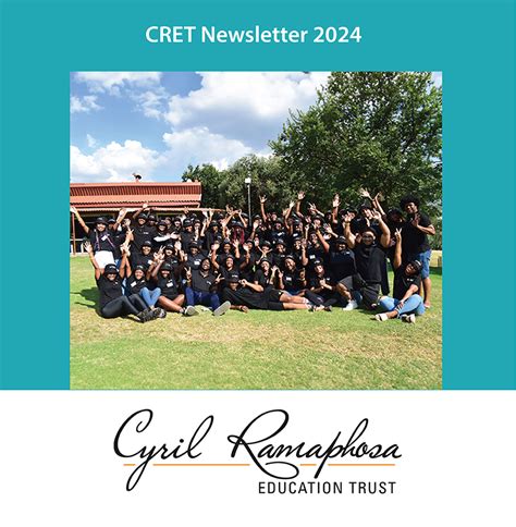 Cyril Ramaphosa Education Trust Newsletters - Cyril Ramaphosa Foundation