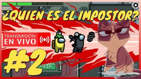 AMONG US Quien será el impostor Como tener todos los SKIN YouTube