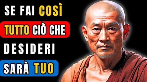 SE CAPISCI QUESTO PUOI CAMBIARE LA TUA VITA Storia Buddista E Zen Di