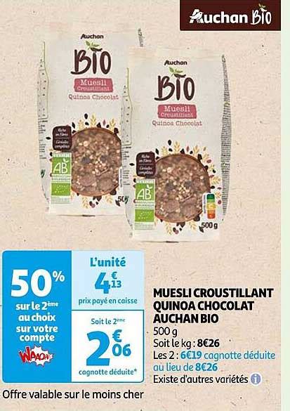 Promo Muesli Croustillant Quinoa Chocolat Auchan Bio Chez Auchan