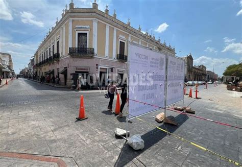 Cierran calles por trabajos en la Plaza Grande de Mérida