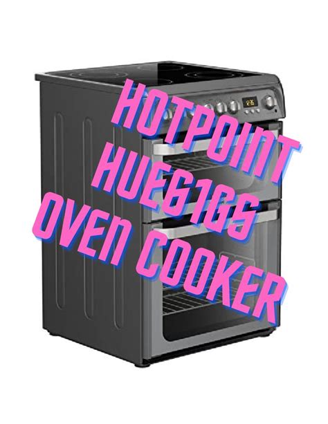 Hotpoint Hue61gs Freestanding Electric Aa Rated Cooker This Cooker Is Graphite Energy Class